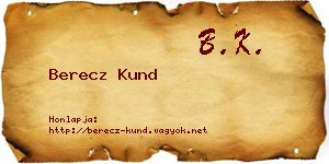 Berecz Kund névjegykártya